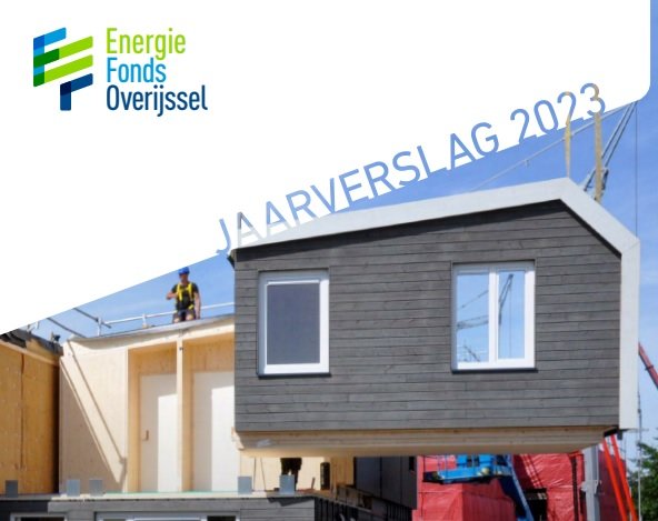 Energiefonds Overijssel zette in 2023 flinke stappen richting duurzaamheidsdoelen